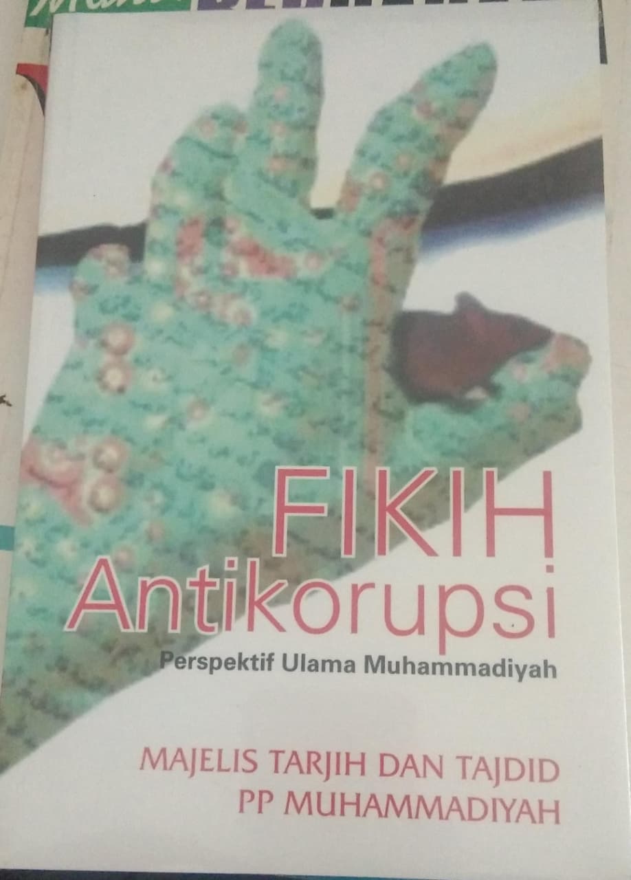 Fikih Antikorupsi Perspektif Ulama Muhammadiyah