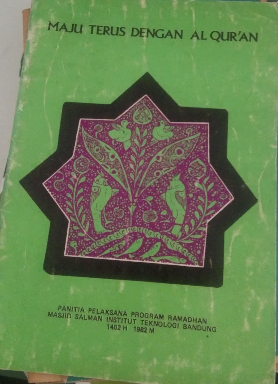 Maju Terus Dengan Al-Qur'an