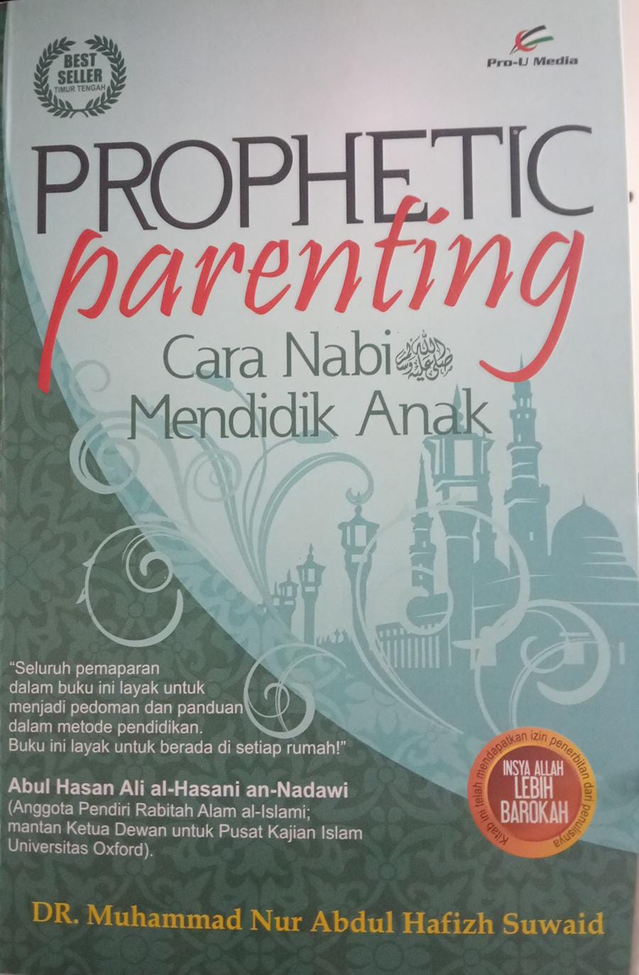 Prophetic Parenting Cara Nabi saw Mendidik Anak