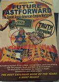 Future Fastforward: The Zionis Anglo-American Empire Meltdown