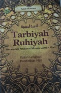 Tarbiyah Ruhiyah (Menempuh Perjalanan Menuju Cahaya Allah)