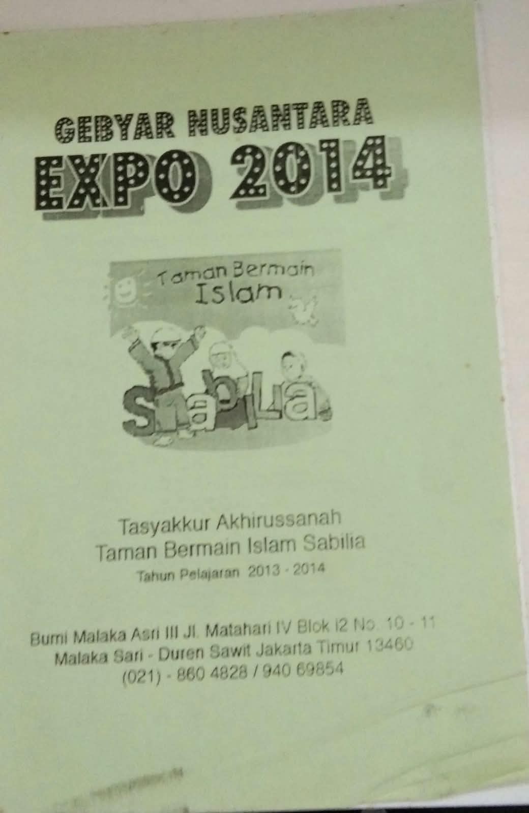 Gebyar Nusantara Expo 2014 Tasyakkur Akhirussanah Taman Bermain Islam Sabilia