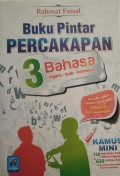 Buku Pintar Percakapan 3 Bahasa (Inggris-Arab-Indonesia)