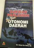 Dakwah Parlemen Di Era Otonomi Daerah