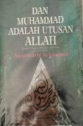 Dan Muhammad Adalah Utusan Allah