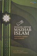 Dialog Antara Mahzab Islam  Kajian Al-Quran Dan Sunnah