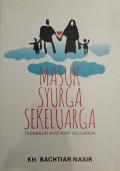 Masuk Syurga Sekeluarga (Tadabbur Ayat-Ayat Keluarga)