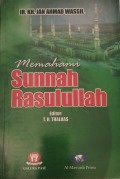 Memahami Sunnah Rasulullah