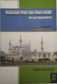 Image of Menelusuri Peran dan Fungsi Masjid