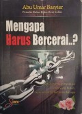 Mengapa Harus Bercerai?