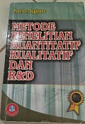 Metode Penelitian Kuantitatif Kualitatif Dan R & D