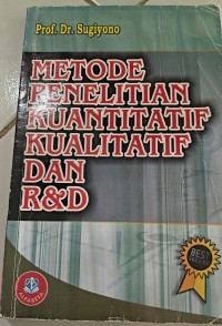 Image of Metode Penelitian Kuantitatif Kualitatif Dan R & D
