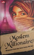 Moslem Millionaire (Mengusai Cinta dan Harta Dalam 365 Hari)