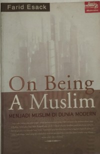 Image of On Being A Muslim (Menjadi Muslim di Dunia Modern)