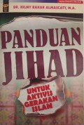 Panduan Jihad (Untuk Aktivis Gerakan Islam)