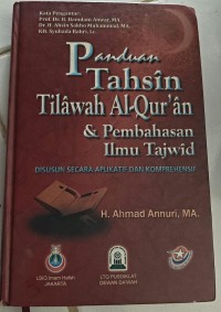 Image of Panduan Tahsin Tilawah Al-Qur'an dan Pembahasan Ilmu Tajwid