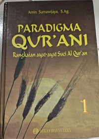 Image of Paradigma Qur'ani (Rangkaian ayat-ayat suci AL-Qur'an)