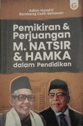 Pemikiran & Perjuangan M. NATSIR & HAMKA Dalam Pendidikan