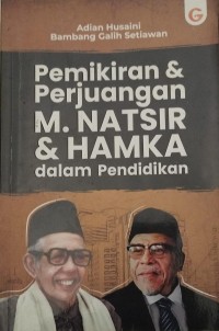 Image of Pemikiran & Perjuangan M. NATSIR & HAMKA Dalam Pendidikan