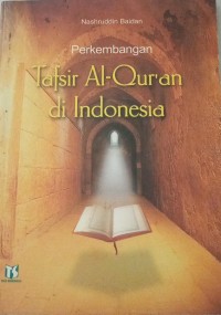 Image of Perkembangan Tafsir Al-Qur'an di Indonesia
