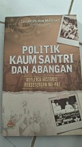 Politik Kaum Santri dan Abangan