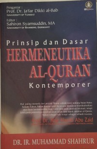 Image of Prinsip dan Dasar Hermeneutika Al-Quran Kontemporer