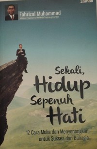 Image of Sekali Hidup Sepenuh Hati