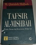 Tafsir Al-Misbah Volume 1 (Surah Al-Fatihah- Surah Al-Baqarah)