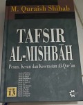 Tafsir Al-Misbah Volume 13 (Surah Ad-Dukhan- Surah Al-Waqi'ah)