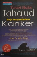 Terapi Sholat Tahajud Bagi Penyembuhan Kangker